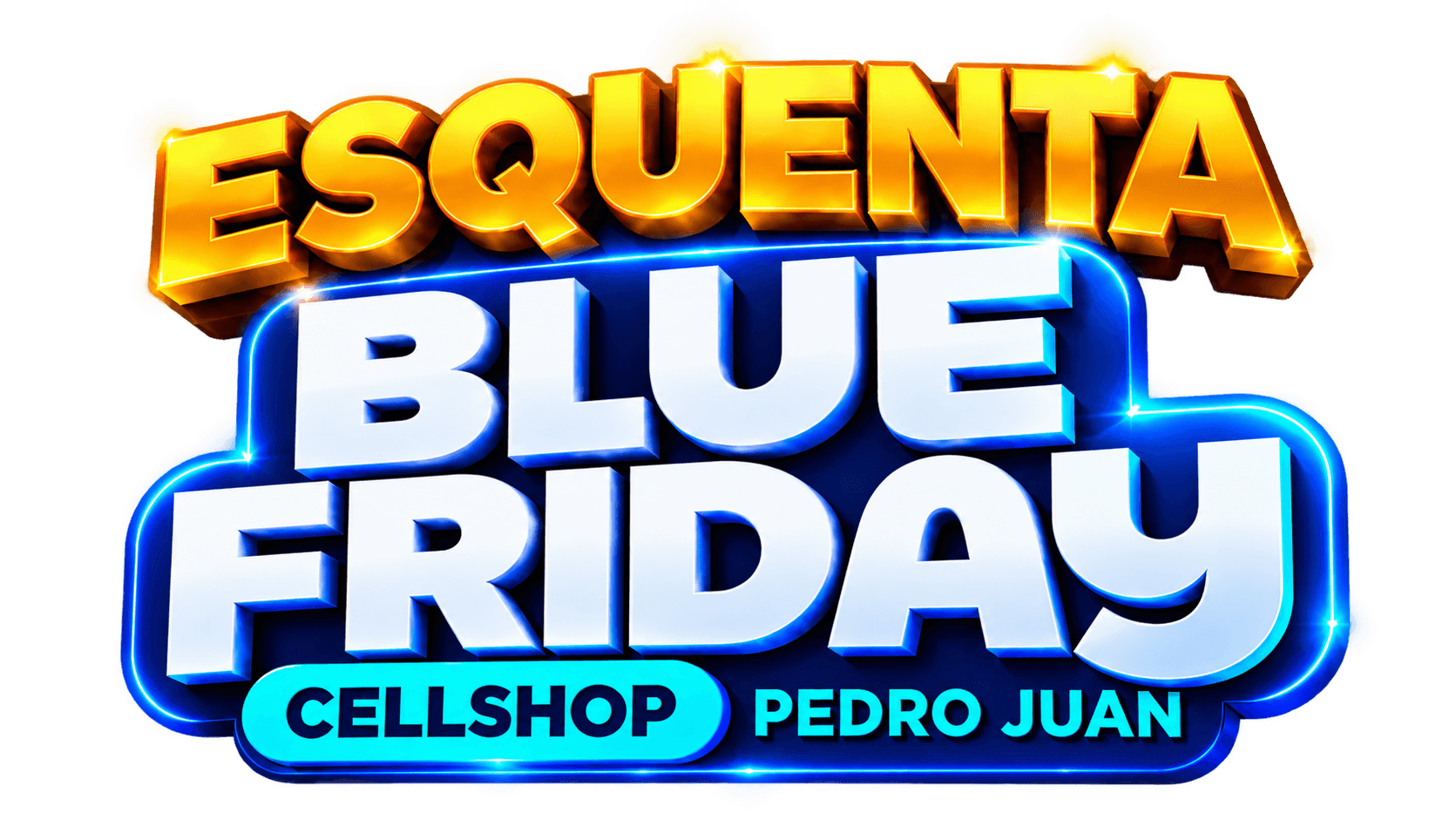 Esquenta Blue Friday — Cellshop Pedro Juan